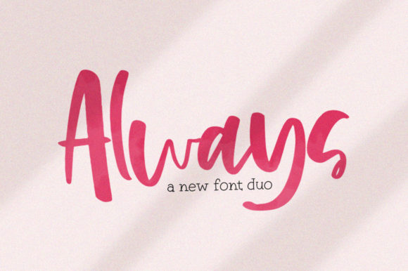 Always Font: A Handwritten Typeface for Digital Designers