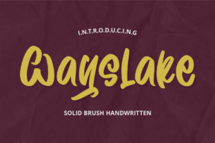 Wayslake Font: The Handwritten Typeface That Elevates Your Campaigns